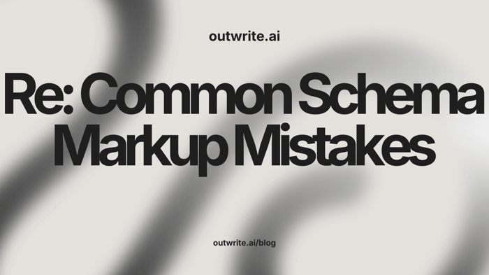 Common Schema Markup Mistakes Reducing AI Inclusion